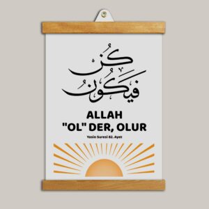 Allah Ol Der Olur Yazılı Duvar Tablosu