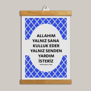 Yalnız Sana Kulluk Ederiz – Ayet Mealli Tablo
