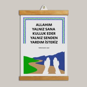 Yalnız Sana Kulluk Ederiz-Yazılı Dini Tablo