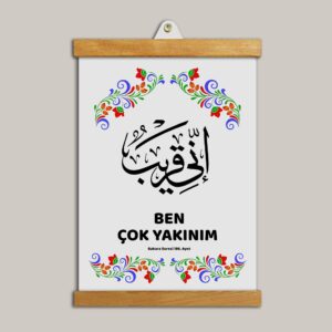 Ben Çok Yakınım Ayeti Tablo