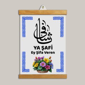 Ya Şafi Tablo